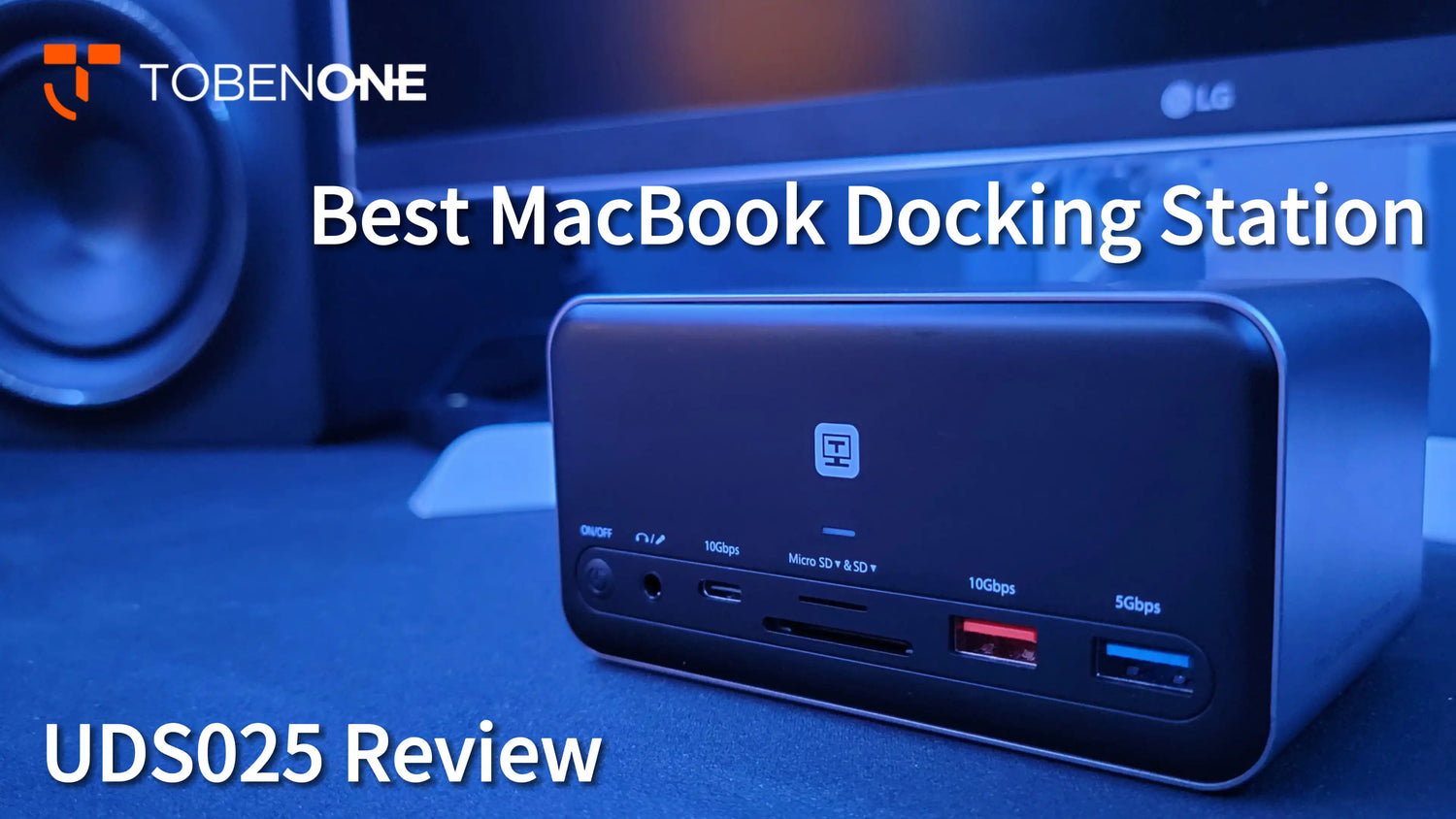 TOBENONE UDS025: The Best MacBook Docking Station (Review)